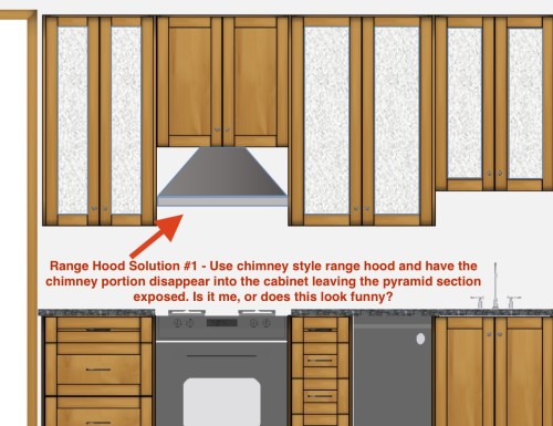 Solution #1: Using the chimney style wall hood, and having the pyramid portion exposed above the stove, but the chimney portion hidden inside a standard cabinet.